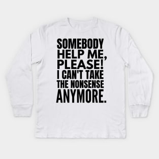 Fed up! Kids Long Sleeve T-Shirt